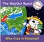 The Wayout Bunch - Who Lives in Pakistan?