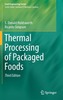 Thermal Processing of Packaged Foods