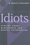 Idiots