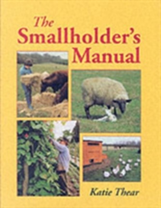 The Smallholder's Manual