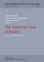 The American Uses of History