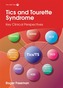 Tics and Tourette Syndrome