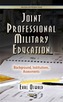 Joint Professional Military Education