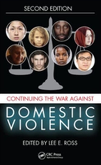Continuing the War Against Domestic Violence, Second Edition