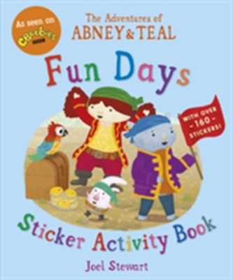 The Adventures of Abney & Teal: Fun Days Sticker Activity Book