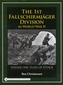 The 1st Fallschirmjager Division in World War II
