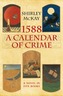 1588: A Calendar of Crime