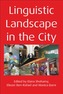 Linguistic Landscape in the City