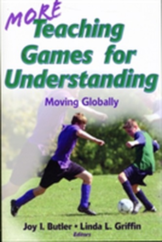 More Teaching Games for Understanding