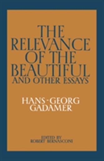 The Relevance of the Beautiful and Other Essays