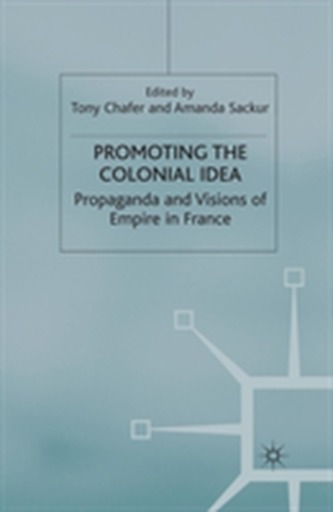 Promoting the Colonial Idea