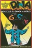 DNA: A Graphic Guide to the Molecule that Shook the World
