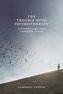 The Trouble with Psychotherapy