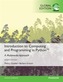 Introduction to Computing and Programming in Python, Global Edition