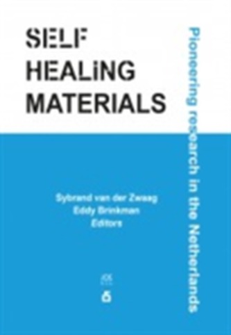 SELF HEALING MATERIALS PIONEERING RESEAR SELF HEALING MATERIALS PIONEERING RESEAR