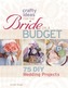 Crafty Ideas for the Bride on a Budget