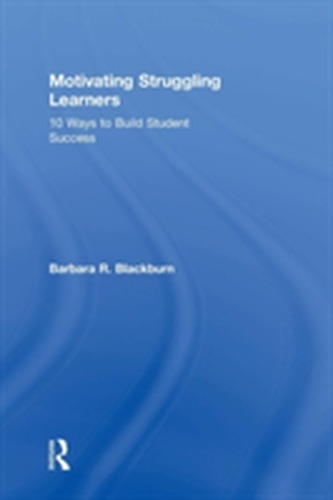 Motivating Struggling Learners