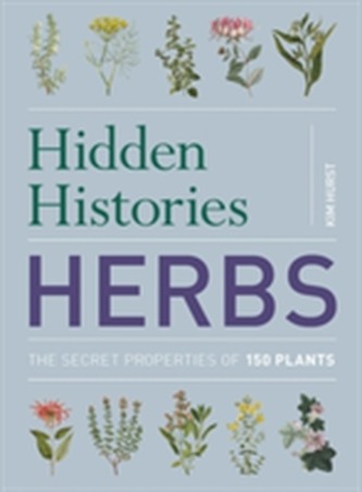 Hidden Histories: Herbs