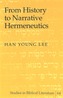 From History to Narrative Hermeneutics