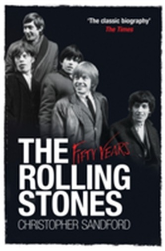 The Rolling Stones: Fifty Years