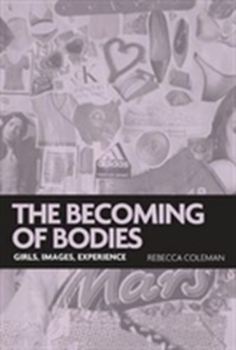 The Becoming of Bodies
