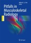 Pitfalls in Musculoskeletal Radiology