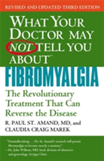 What Your Dr May Not Tell You About Fibromyalgia
