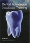 Dental Foundation Training