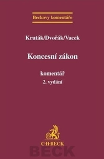 Koncesní zákon. Komentář, 2. vydání Koncesní zákon. Komentář, 2. vydání