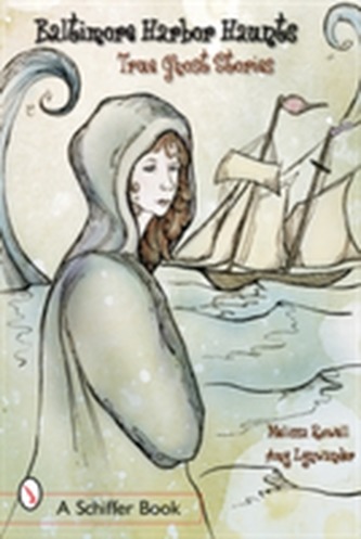Baltimore's Harbor Haunts