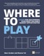 Where to Play
