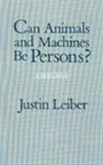 Can Animals and Machines Be Persons?