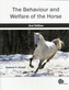 Behaviour and Welfare of the Horse
