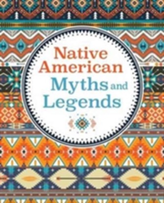 Native American Myths & Legends