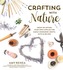 Crafting With Nature