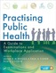 Practising Public Health
