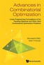 Advances In Combinatorial Optimization: Linear Programming Formulations Of The Traveling Salesman And Other Hard Combina