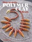 How to Make Polymer Clay Beads
