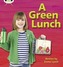 A A Green Lunch