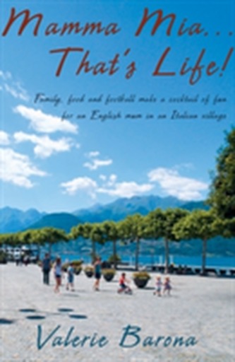 Mamma Mia... That's Life!