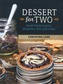 Dessert For Two