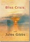 Bliss Crisis