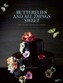 Butterflies and All Things Sweet: The Story of Ms. B's Cakes