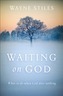 Waiting on God