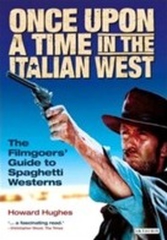 Once Upon A Time in the Italian West