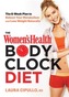 The Women's Health Body Clock Diet