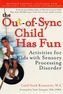 OUT OF SYNC CHILD HAS FUN