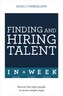 Finding & Hiring Talent In A Week