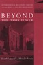 Beyond the Ivory Tower