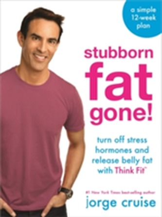 Stubborn Fat Gone! (TM)